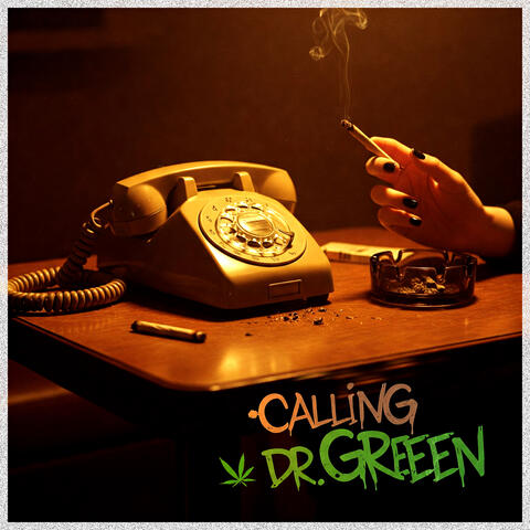 Calling Dr. Greeen album art