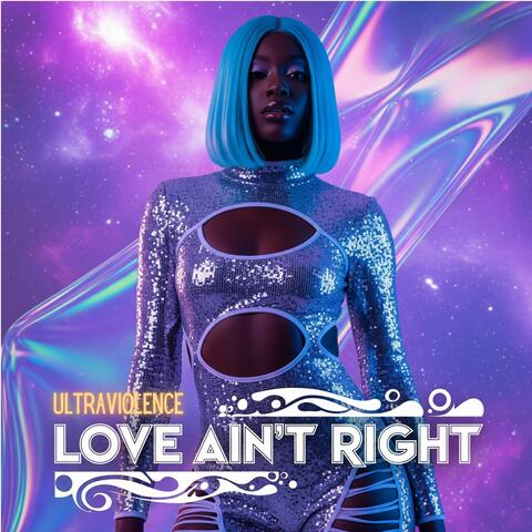 Love Ain't Right album art