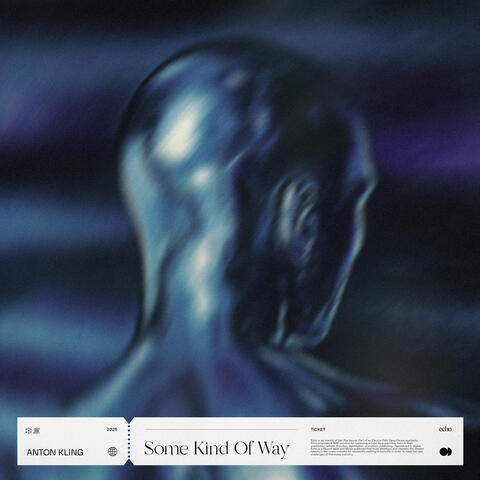 Some Kind Of Way album art