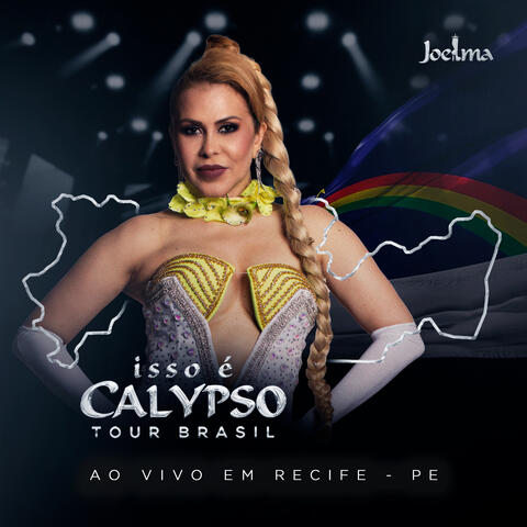 Isso É Calypso Tour Brasil (Ao Vivo em Recife - PE) Ep2 album art