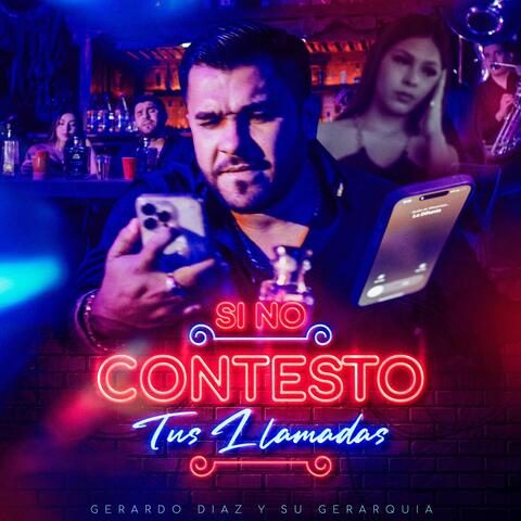 Si No Contesto Tus Llamadas album art