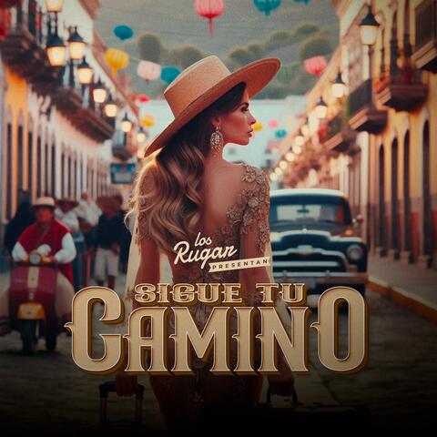 Sigue Tu Camino album art