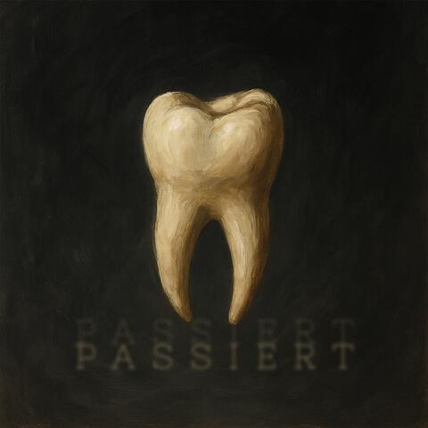 PASSIERT album art
