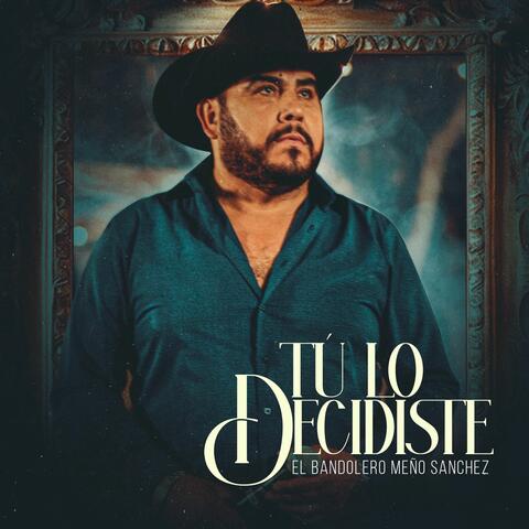 Tú Lo Decidiste album art