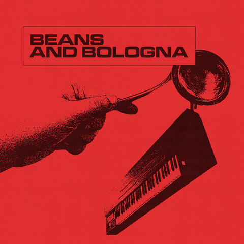 Beans and Bologna album art
