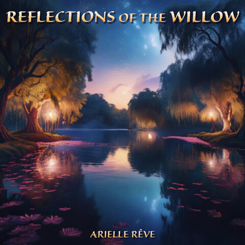 Reflections of the Willow album art