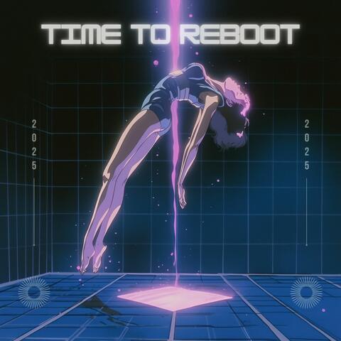 Time To Reboot album art