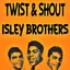 Twist & Shout