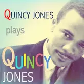 Image of Quincy Jones plays Quincy Jones