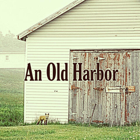An Old Harbor album art