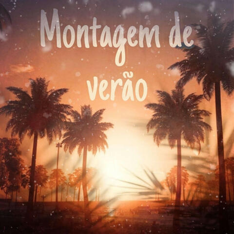 Montagem De Verão album art