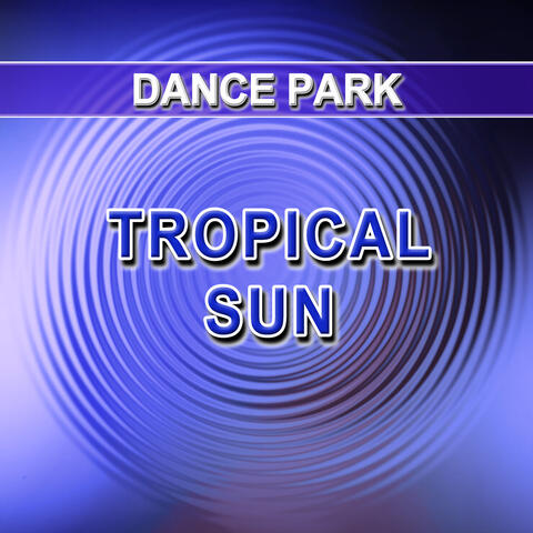 Tropical Sun album art