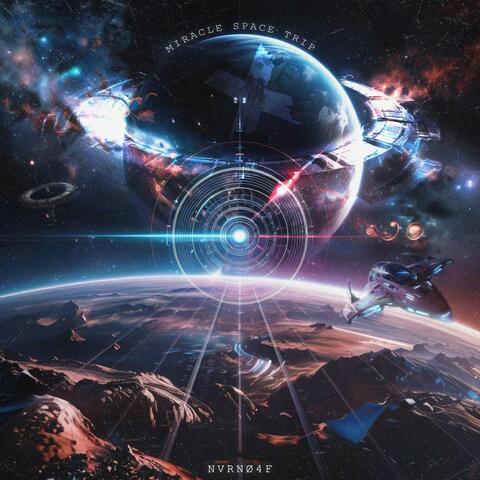 Miracle Space Trip album art