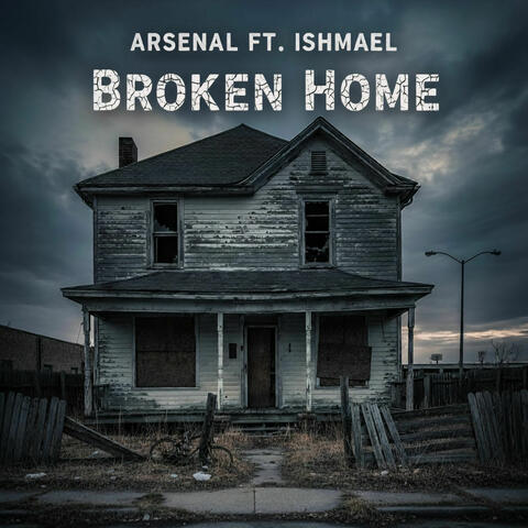 Broken Home (feat. Ishmael) album art