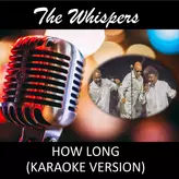 Image of How Long (Karaoke Version)