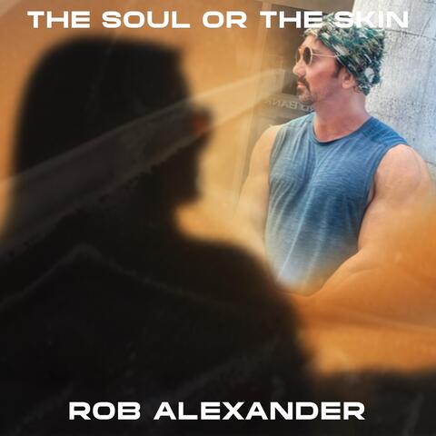 The Soul or the Skin album art