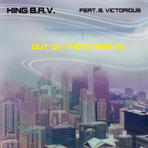 Out on the Streets (feat. B. Victorious) album art