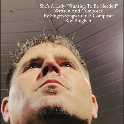 She’s a Lady “Wanting to Be Needed” album art