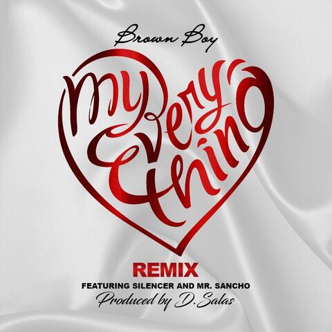 My Everything (Remix) album art