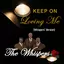 Keep on Loving Me (Whispers' Version) album artwork