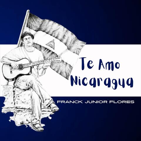 Te Amo Nicaragua album art
