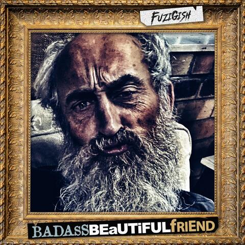 Badass Beautiful Friend album art