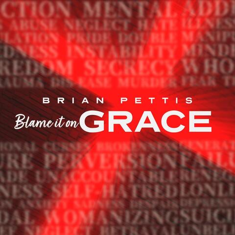 Blame It On Grace album art
