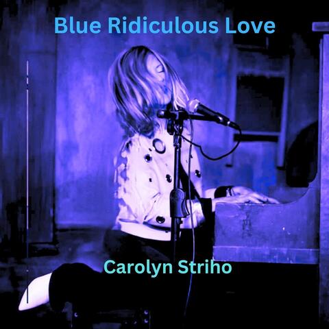 Blue Ridiculous Love album art