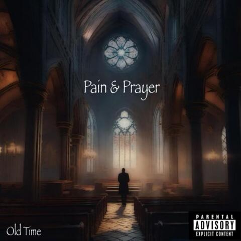 Pain & Prayer album art