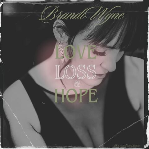 Love, Loss & Hope album art