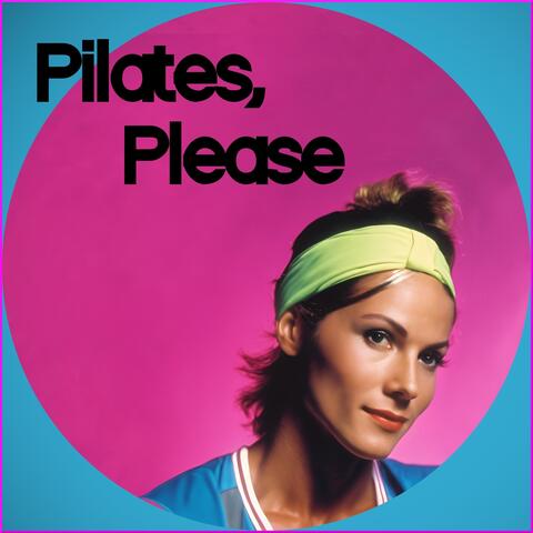 Pilates, Please album art