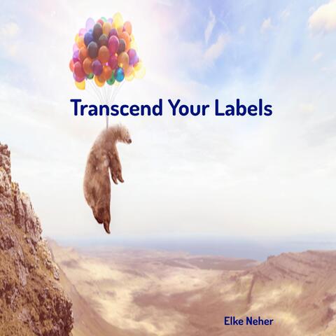 Transcend Your Labels album art