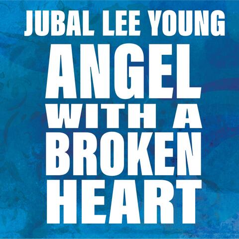 Angel with a Broken Heart album art