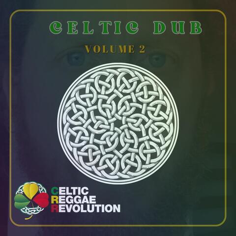 Celtic Dub Volume 2 album art
