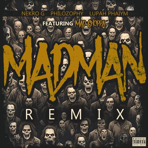 Madman (Remix) [feat. Mad Choppa] album art
