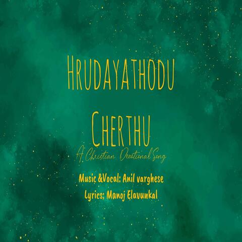 Hrudayathodu Cherthu album art