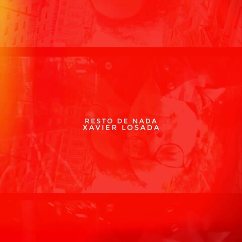 Resto de Nada (feat. Adolfo Herrera) album art