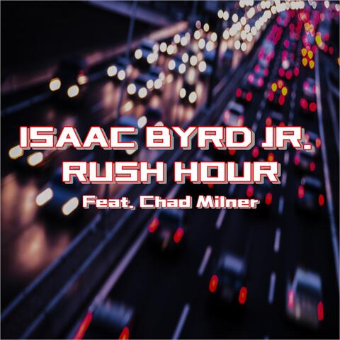 Rush Hour (feat. Chad Milner) album art