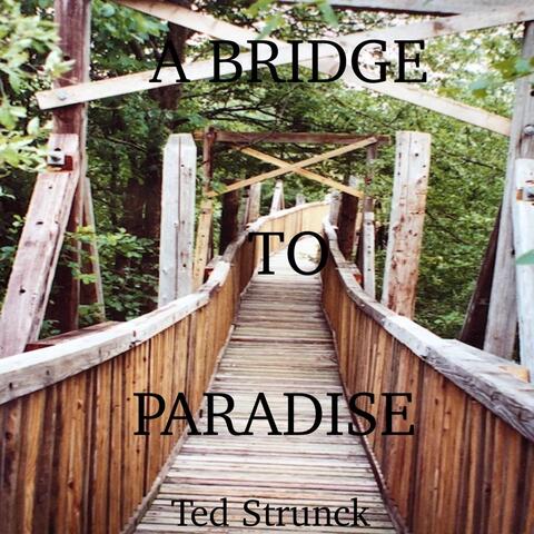 A Bridge to Paradise album art