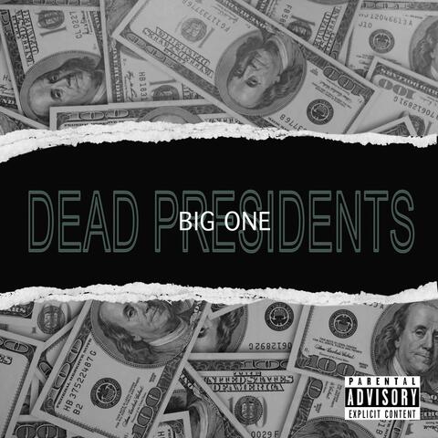 Dead Presidents album art