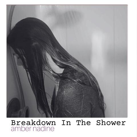 Breakdown In The Shower album art