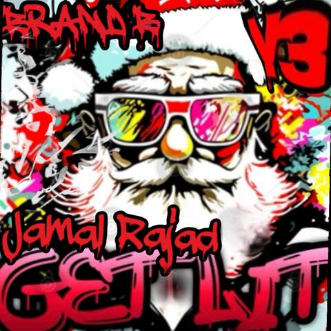 Get Lit (feat. Y3 & Jamal Rajad) album art