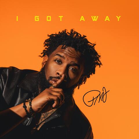 I Got Away album art