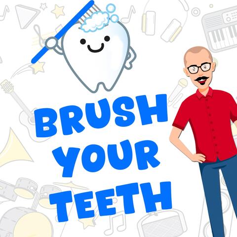 Brush Your Teeth album art