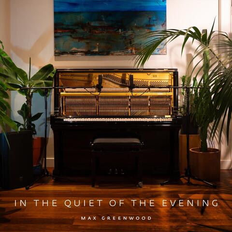 In the Quiet of the Evening album art