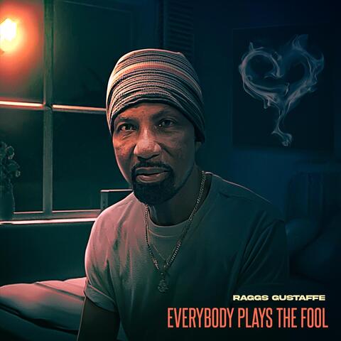 Everybody Plays The Fool album art