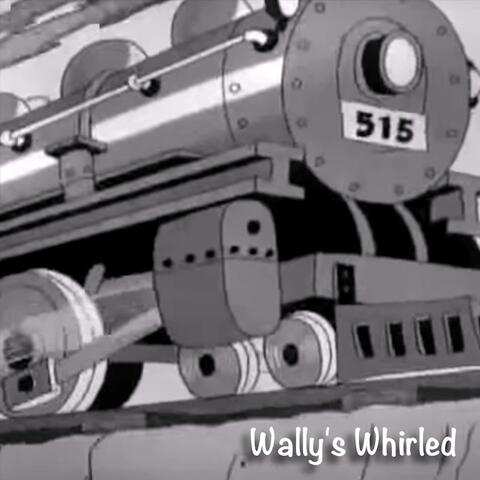Wally's Whirled album art