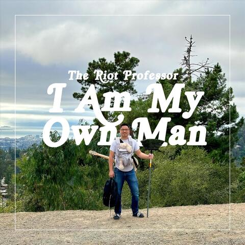 I Am My Own Man album art
