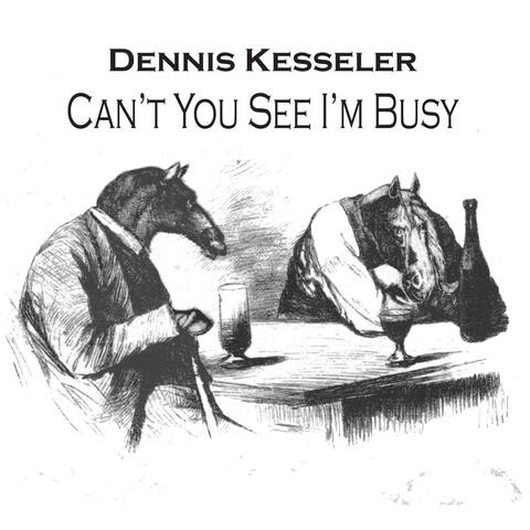 Can't You See I'm Busy album art