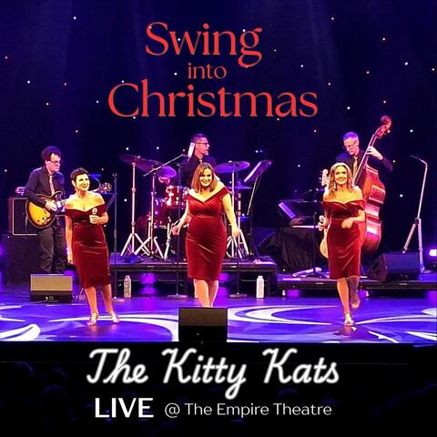 Swing into Christmas Live @ the Empire Theatre album art